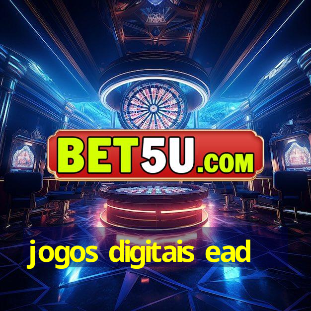 jogos digitais ead